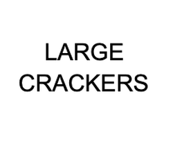 Large Crackers